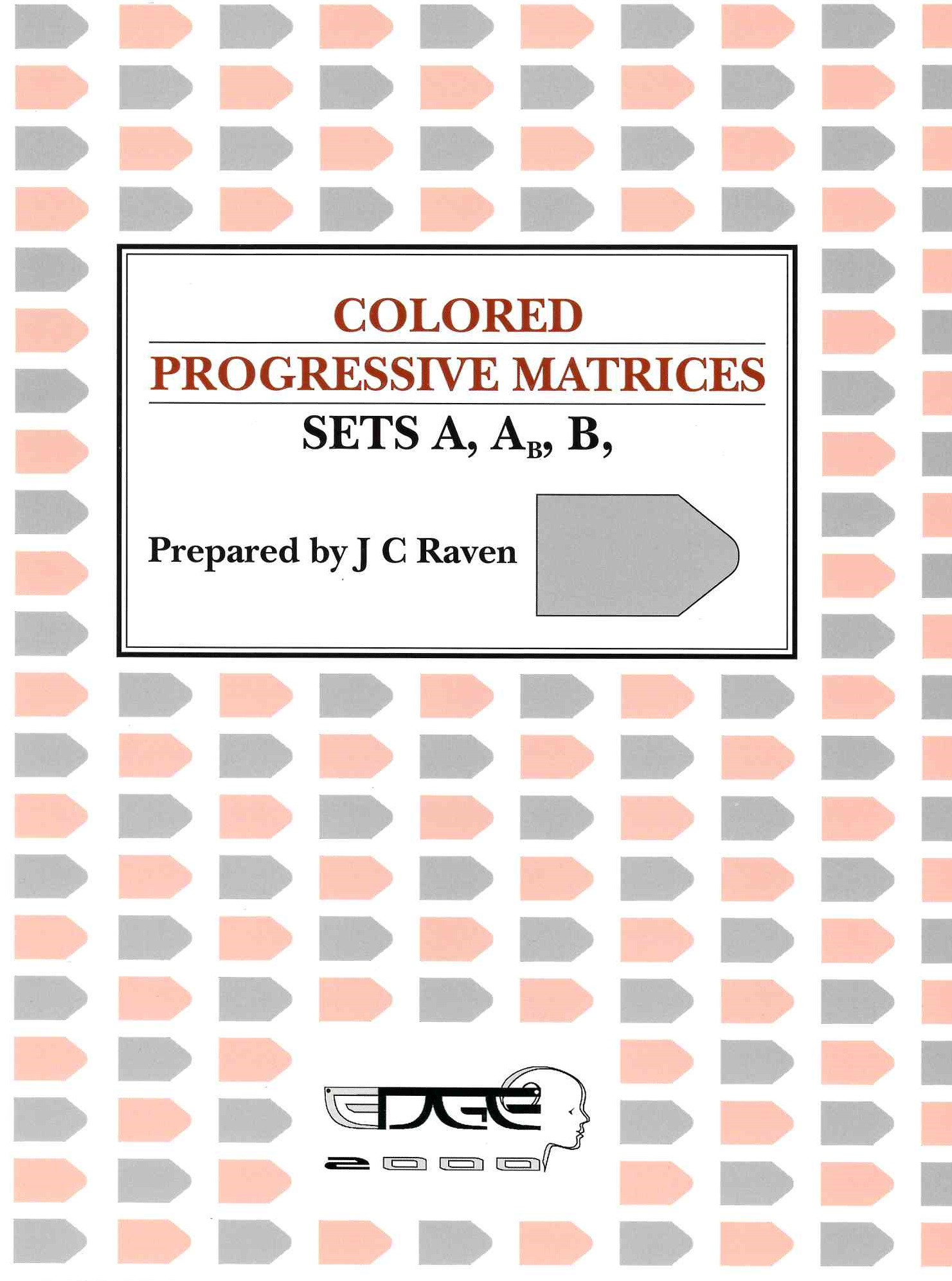 Coloured Progressive Matrices (CPM)